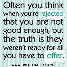 rejection can be a good thing